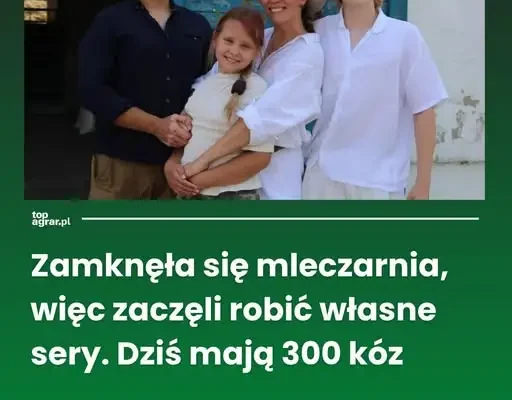 Z 200 kóz do 300: Jak para z Wysokiej zbudowała mleczarnię po kryzysie