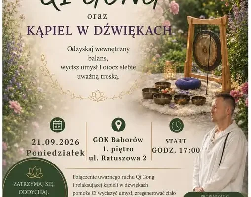 Warsztaty SELF CARE w Baborowie: Qi Gong i kąpiel w dźwiękach