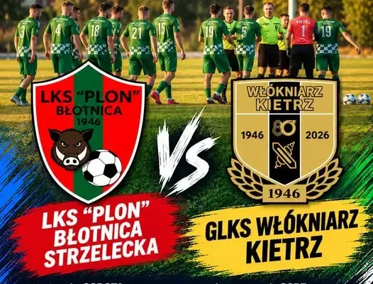 Włókniarz Kietrz zagra w Błotnicy Strzeleckiej. Rewanż za porażki z poprzedniego sezonu
