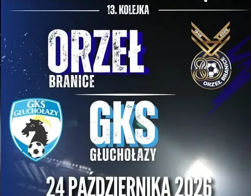 Orzeł przed ostatnim domowym meczem rundy. GKS Głuchołazy rywalem